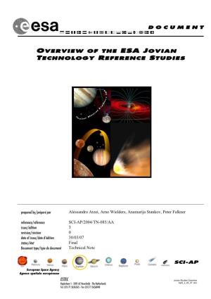 Overview of the Esa Jovian Technology Reference Studies