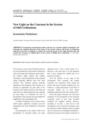 New Light on the Caucasus in the System of Old Civilizations