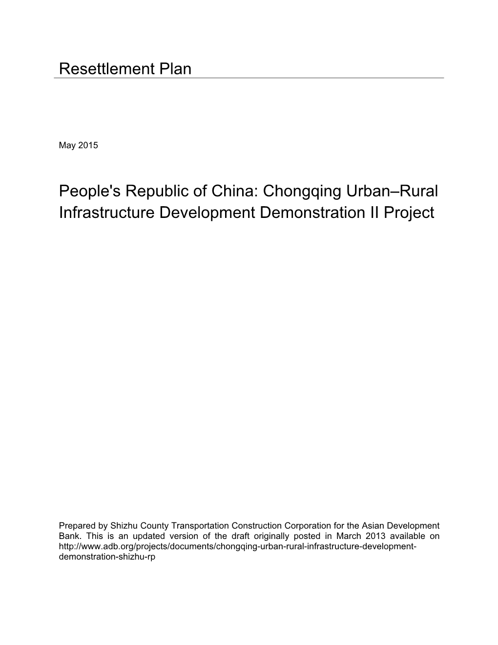 Resettlement Plan People's Republic of China: Chongqing Urban–Rural