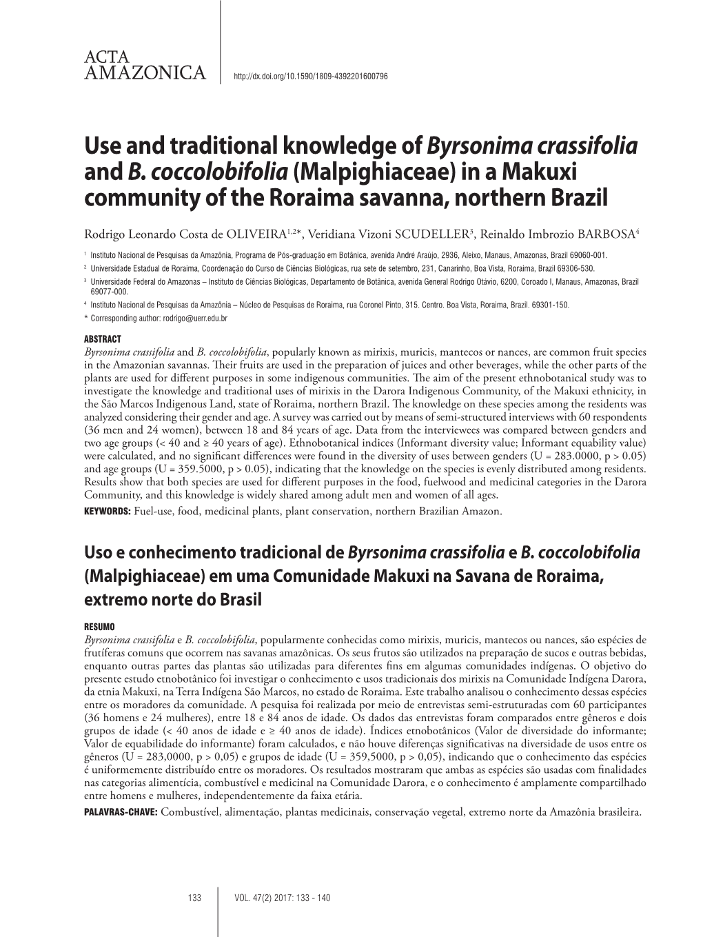 Use and Traditional Knowledge of Byrsonima Crassifolia and B. Coccolobifolia(Malpighiaceae)