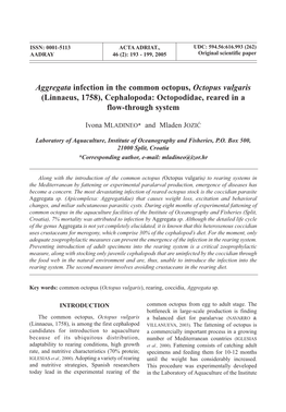 Aggregata Infection in the Common Octopus, Octopus Vulgaris (Linnaeus, 1758), Cephalopoda: Octopodidae, Reared in a Flow-Through System