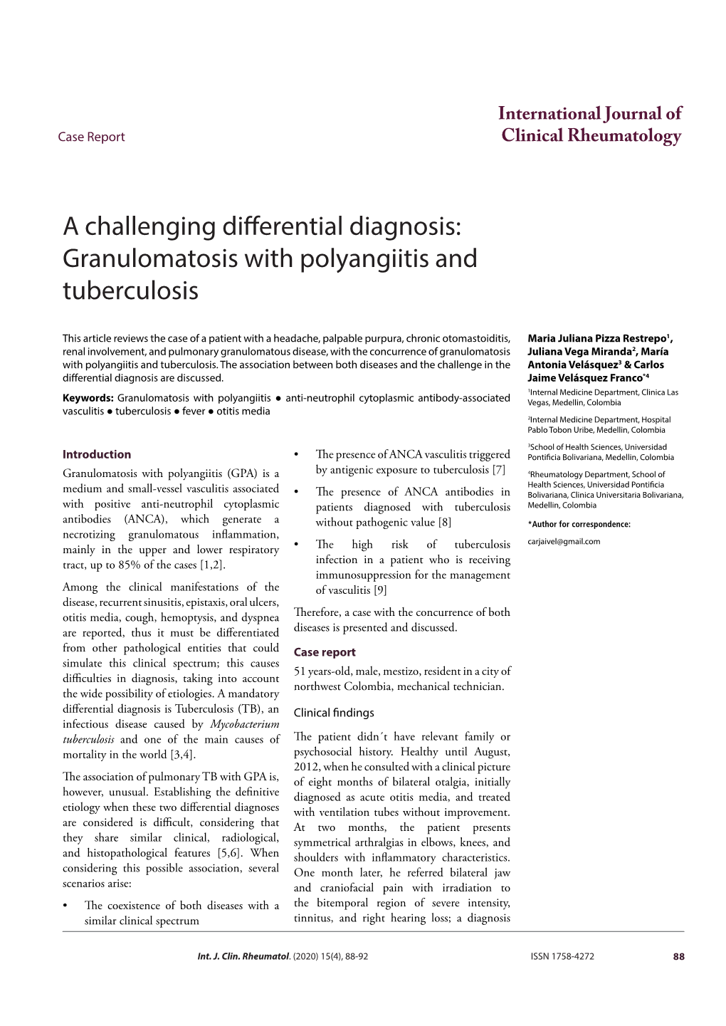 A Challenging Differential Diagnosis: Granulomatosis with Polyangiitis and Tuberculosis