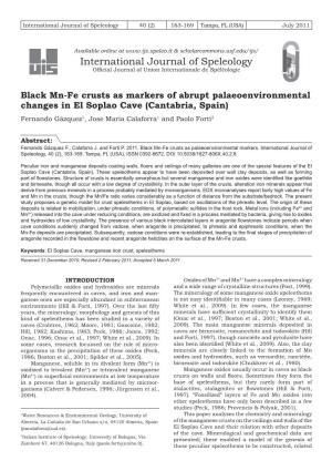 Black Mn-Fe Crusts As Markers of Abrupt Palaeoenvironmental Changes in El Soplao Cave (Cantabria, Spain) Fernando Gázquez1, Jose Maria Calaforra1 and Paolo Forti2