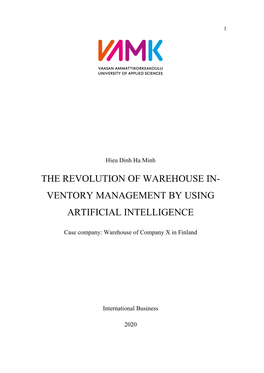 The Revolution of Warehouse In- Ventory Management by Using Artificial Intelligence
