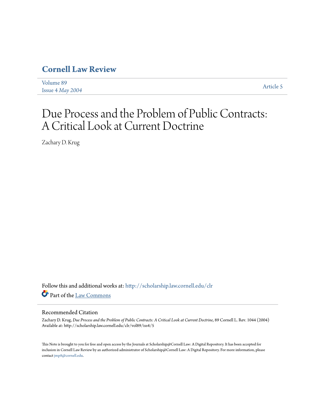 Due Process and the Problem of Public Contracts: a Critical Look at Current Doctrine Zachary D