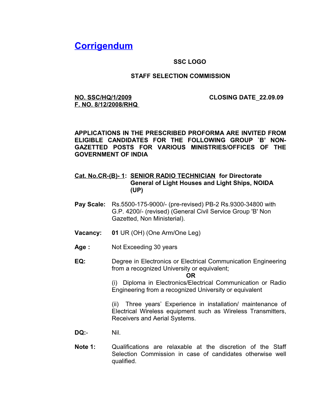 No. Ssc/Hq/1/2009 Closing Date 22.09.09 F. No. 8/12/2008/Rhq