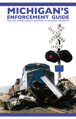 For Law Enforcement's Response to Railroad Incidents