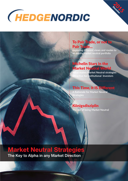 Market Neutral Strategies Attractive for Institutional Investors