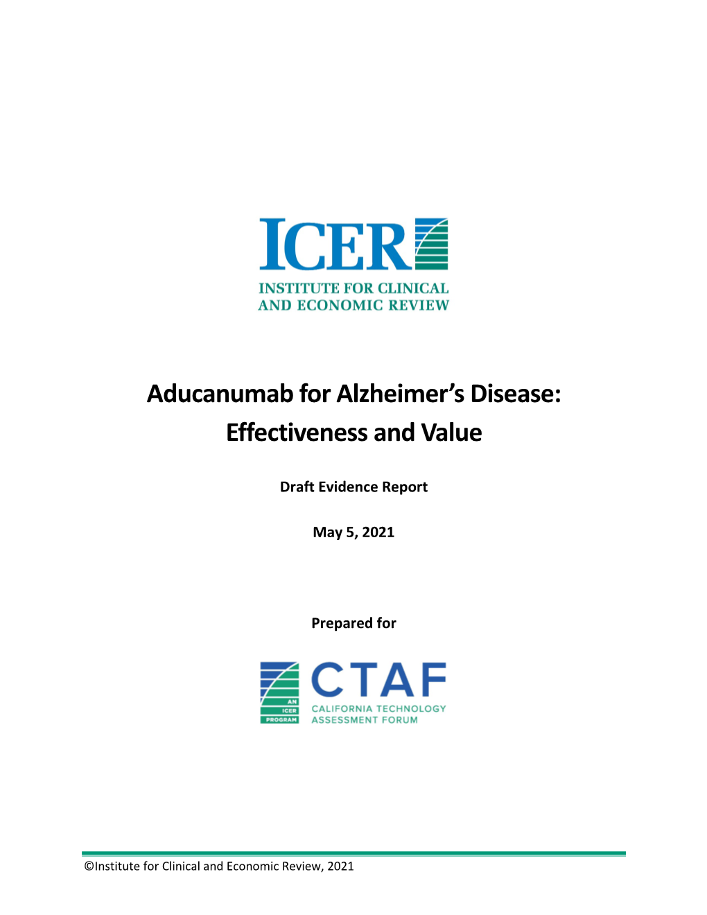 Aducanumab for Alzheimer's Disease