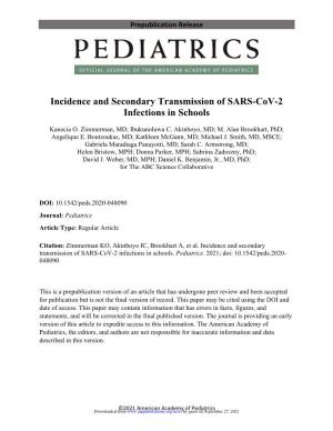 Incidence and Secondary Transmission of SARS-Cov-2 Infections in Schools