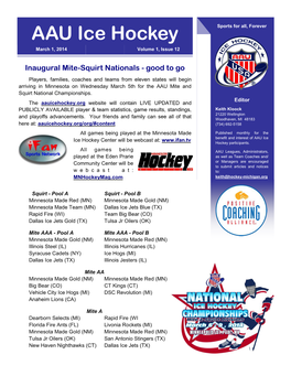 AAU Ice Hockey Sports for All, Forever March 1, 2014 Volume 1, Issue 12