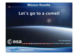 Let's Go to a Comet!