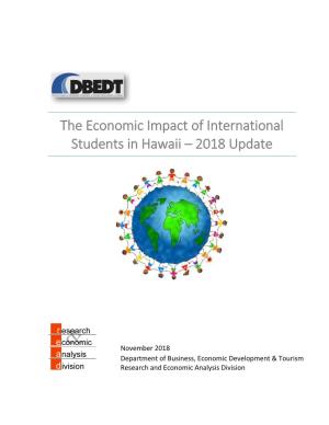 The Economic Impact of International Students in Hawaii – 2018 Update