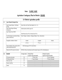 ERODE 1.0 District Agriculture Profile 1.1 Agro-Climatic/Ecological Zone 