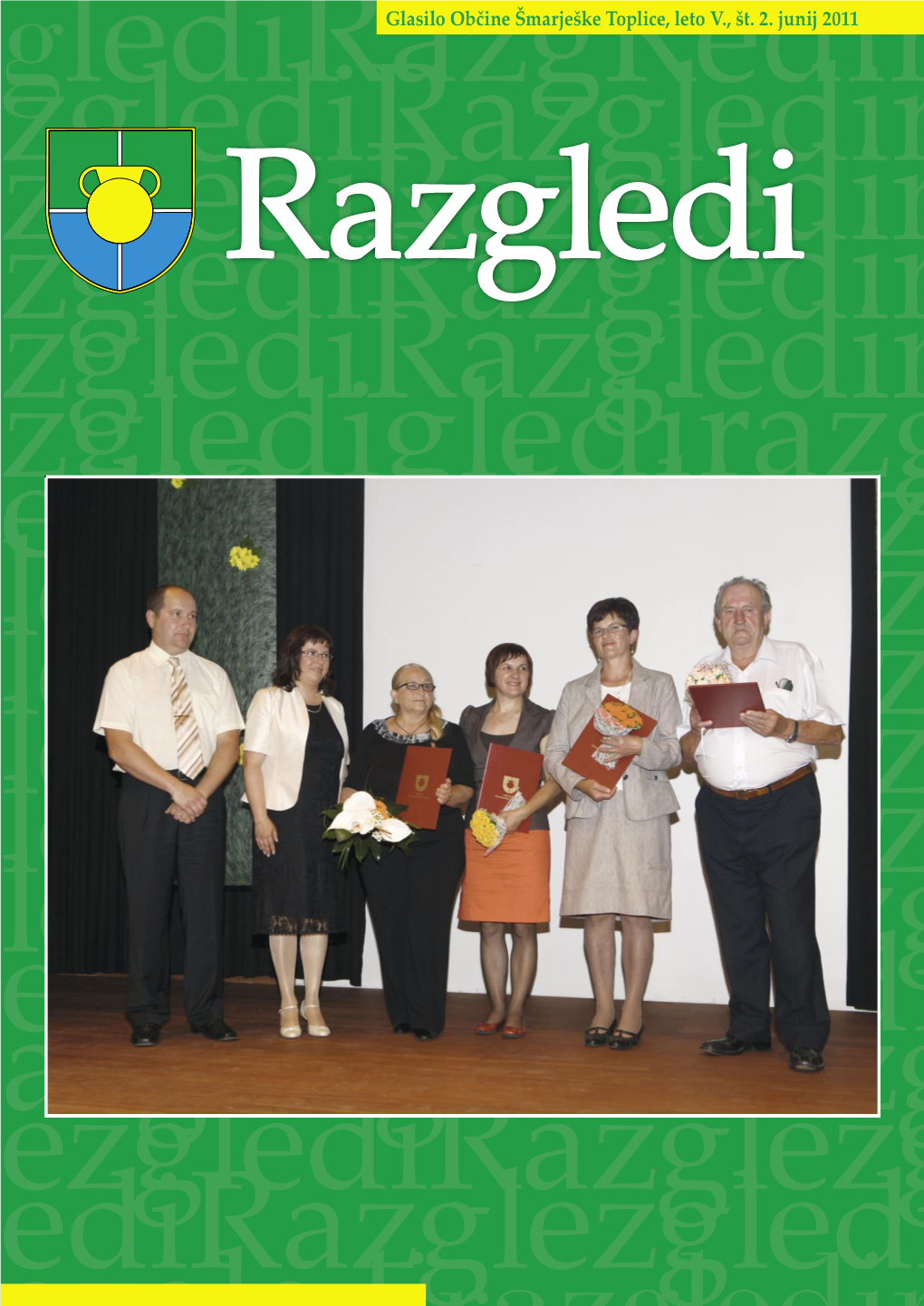 Glasilo Občine Šmarješke Toplice, Leto V., Št. 2. Junĳ 2011