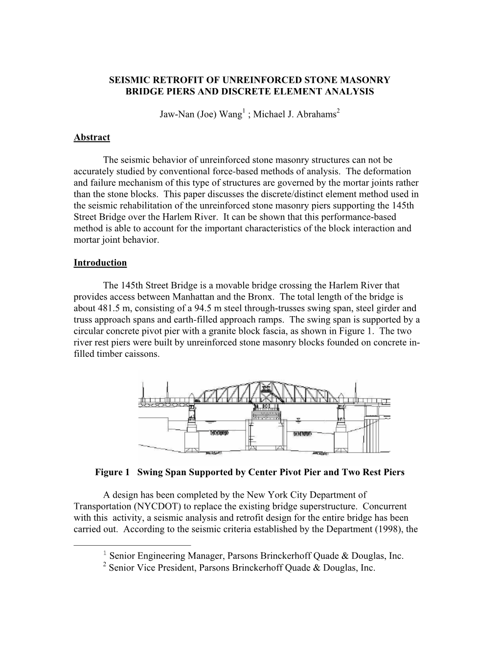 Seismic Retrofit of Unreinforced Stone Masonry Bridge Piers and Discrete Element Analysis