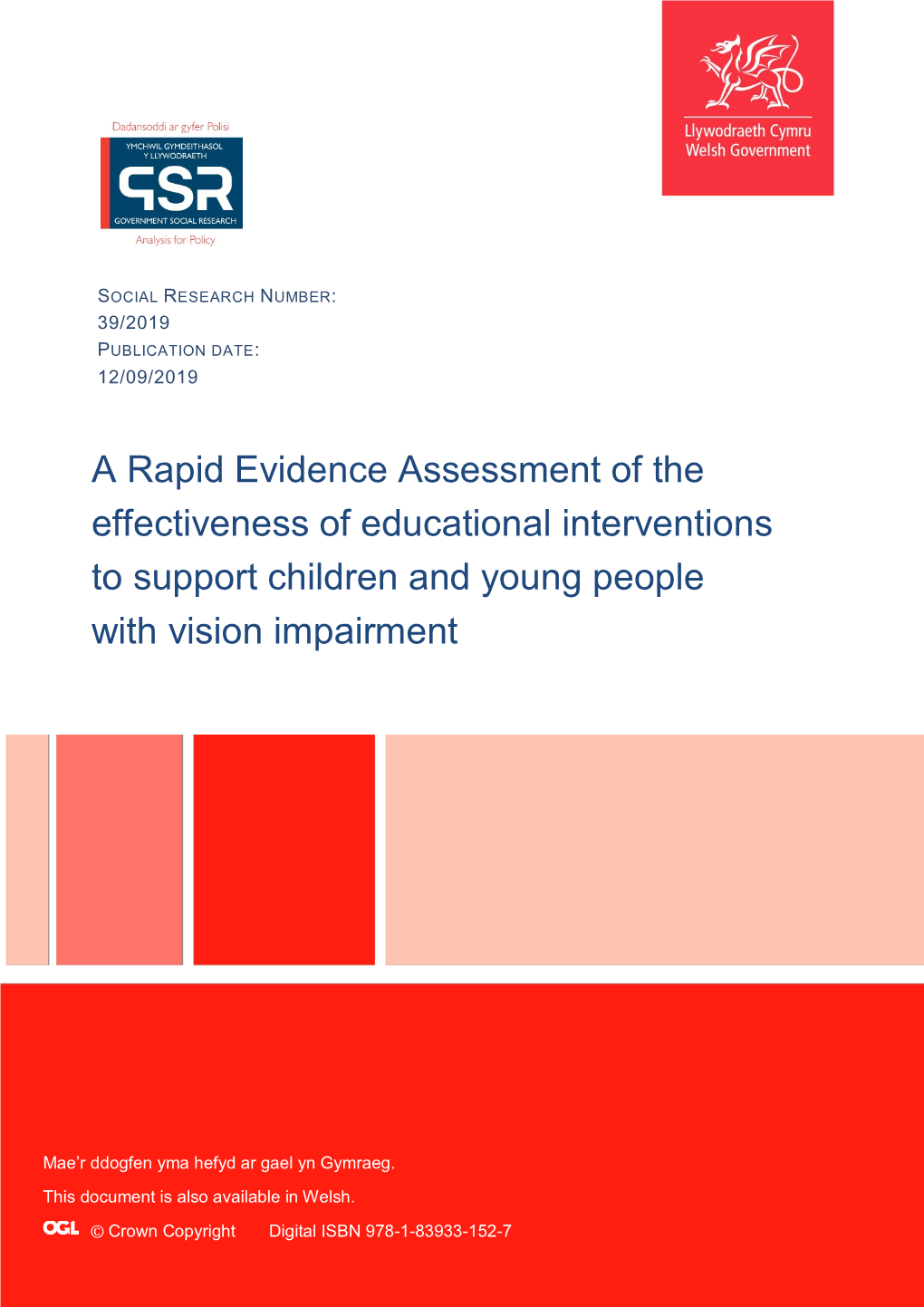 A Rapid Evidence Assessment of the Effectiveness of Educational Interventions to Support Children and Young People with Vision Impairment