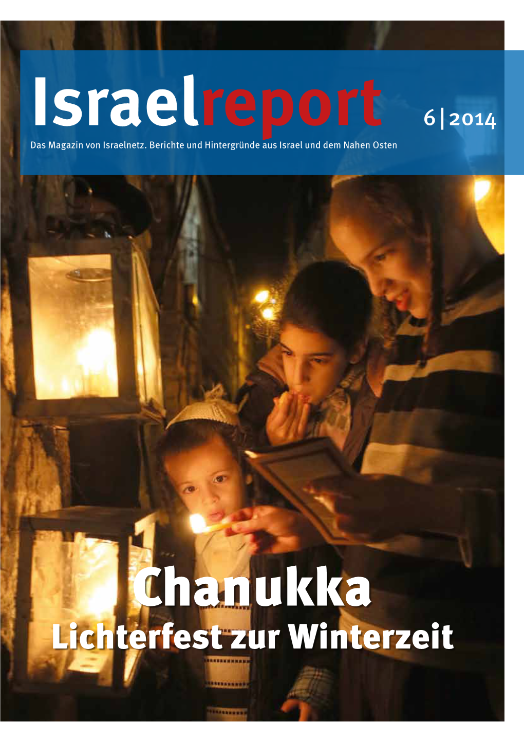 Chanukka Lichterfest Zur Winterzeit Editorial