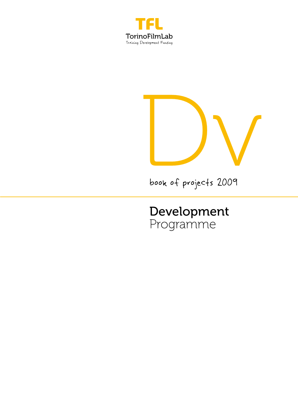 Development Programme Book of Projects 2009