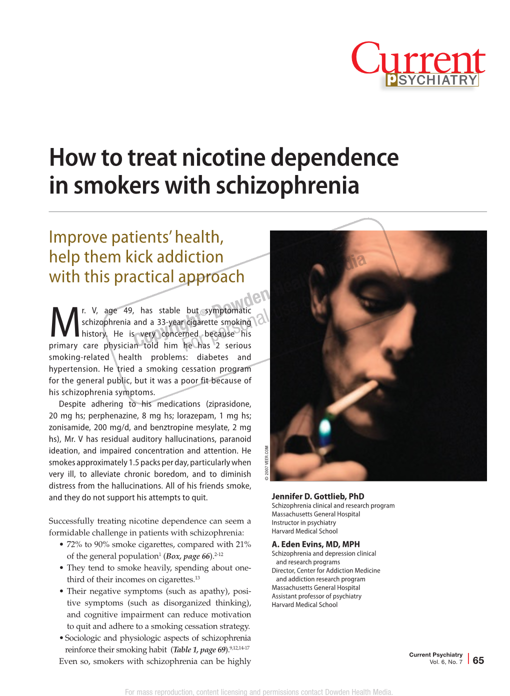 How to Treat Nicotine Dependence in Smokers with Schizophrenia