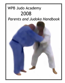 WPB Judo Academy Parents and Judoka Handbook