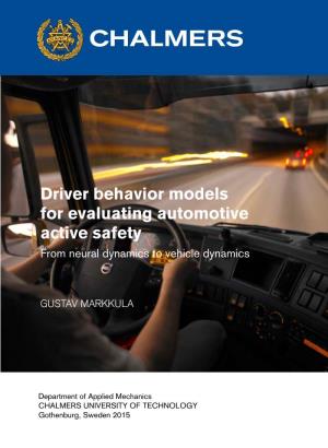 Driver Behavior Models for Evaluating Automotive Active Safety