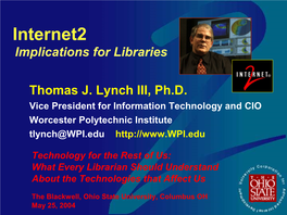 Internet2 Implications for Libraries