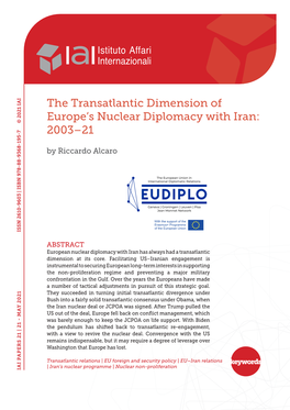 The Transatlantic Dimension of Europe's Nuclear Diplomacy with Iran: 2003–21