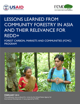 Lessons Learned from Community Forestry in Asia and Their Relevance for Redd+ Forest Carbon, Markets and Communities (Fcmc) Program