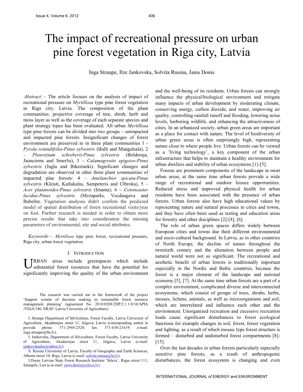 The Impact of Recreational Pressure on Urban Pine Forest Vegetation in Riga City, Latvia