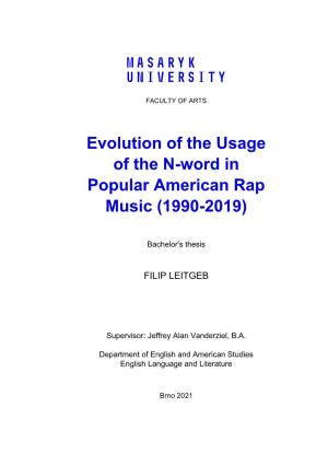 Evolution of the Usage of the N-Word in Popular American Rap Music (1990-2019)