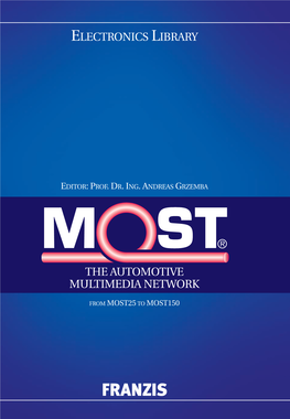 MOST the Automotive Multimedia Network