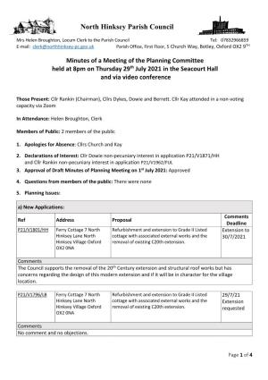 Minutes of a Meeting of the Planning Committee Held at 8Pm on Thursday 29Th July 2021 in the Seacourt Hall and Via Video Conference