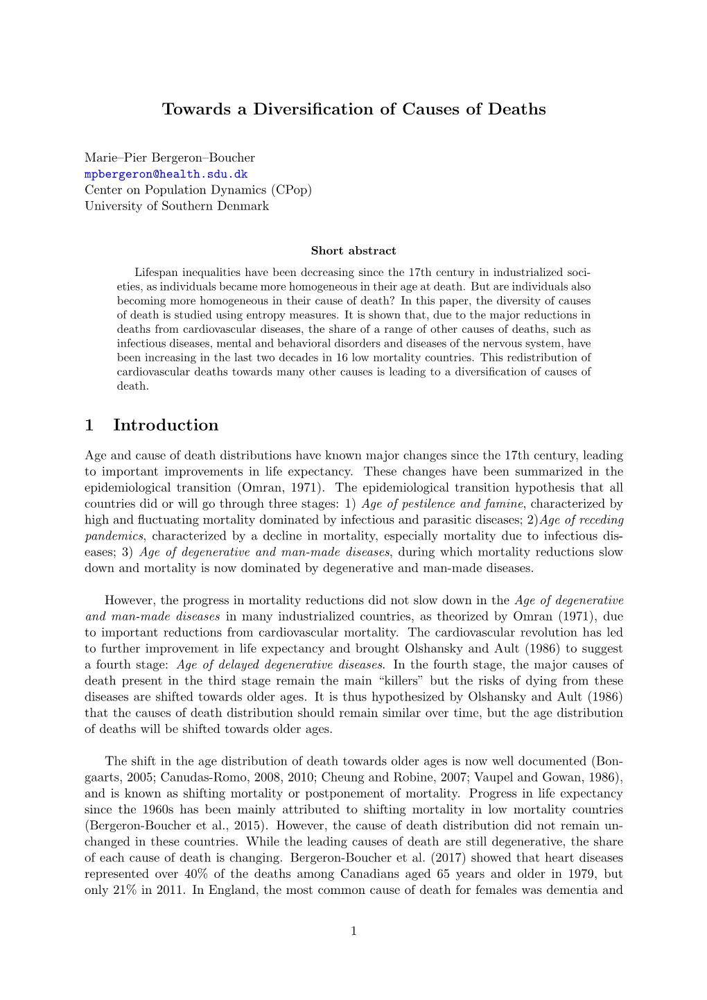 Towards a Diversification of Causes of Deaths 1 Introduction