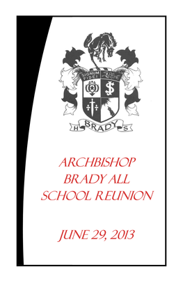 Archbishop Brady All School Reunion June 29, 2013