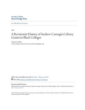 A Revisionist History of Andrew Carnegie's Library Grants to Black