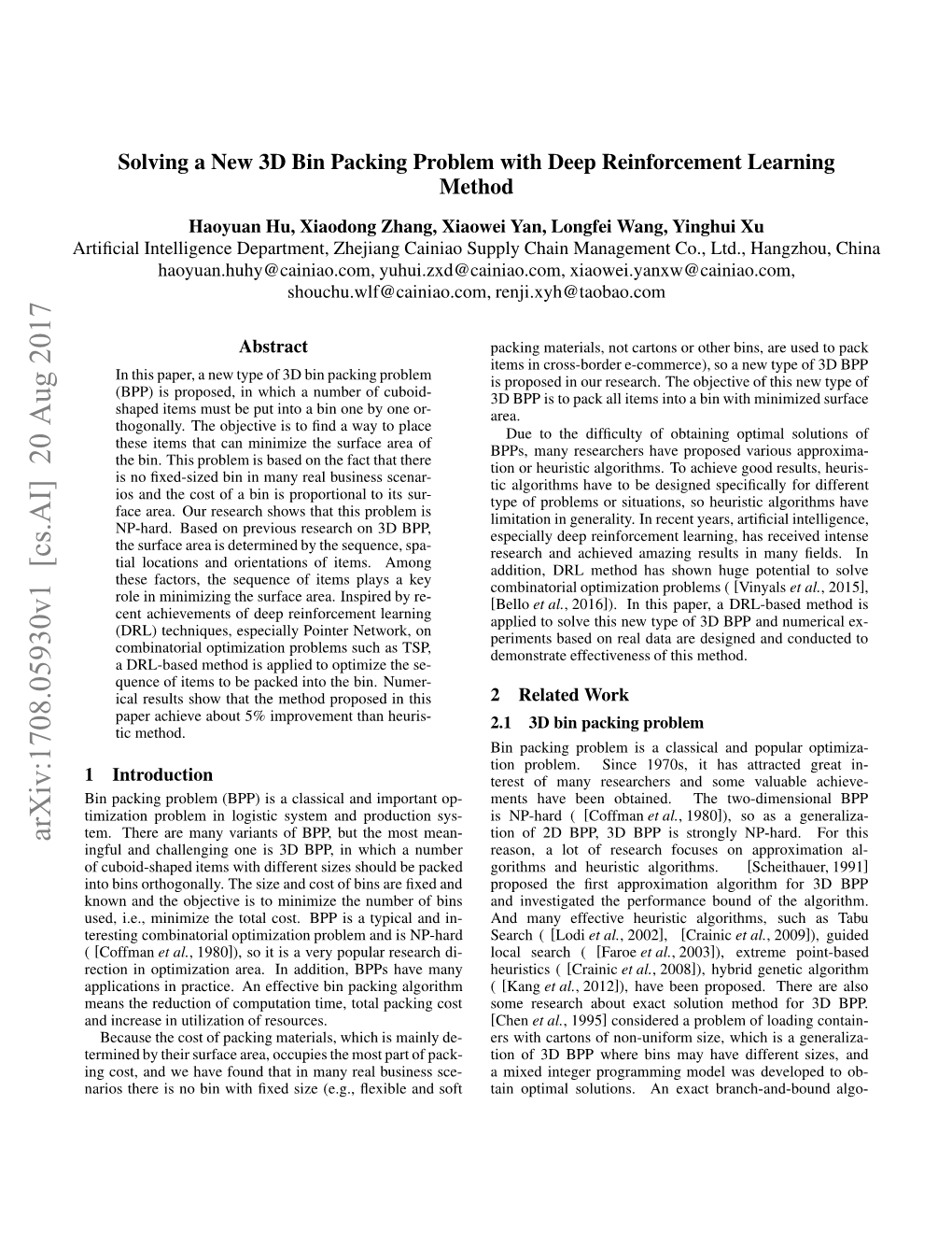 Solving a New 3D Bin Packing Problem with Deep Reinforcement Learning Method