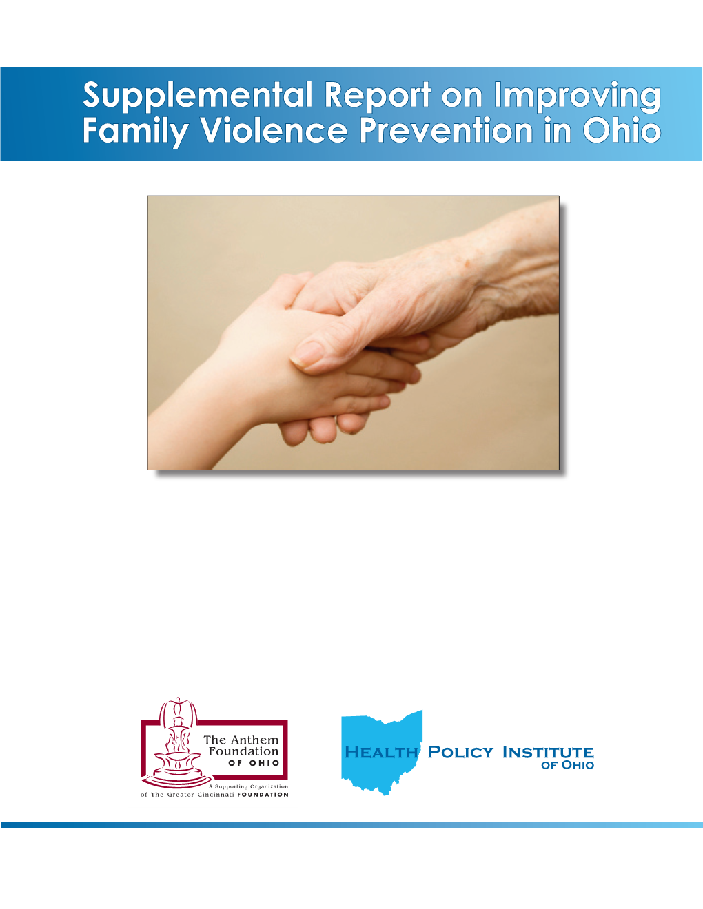 Supplemental Report on Improving Family Violence Prevention in Ohio