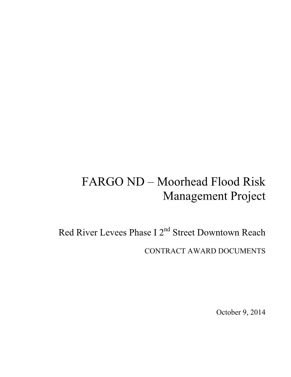FARGO ND – Moorhead Flood Risk Management Project