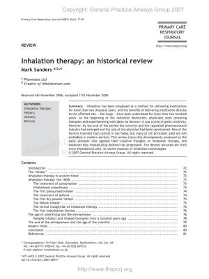 Inhalation Therapy: an Historical Review Mark Sanders A,B,* a Pharmaxis Ltd B Creator of Inhalatorium.Com