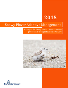Snowy Plover Adaptive Management Strategies for Snowy Plover Conservation on Public Lands Along Lido and Siesta Keys
