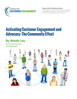 Activating Customer Engagement and Advocacy: the Community Effect
