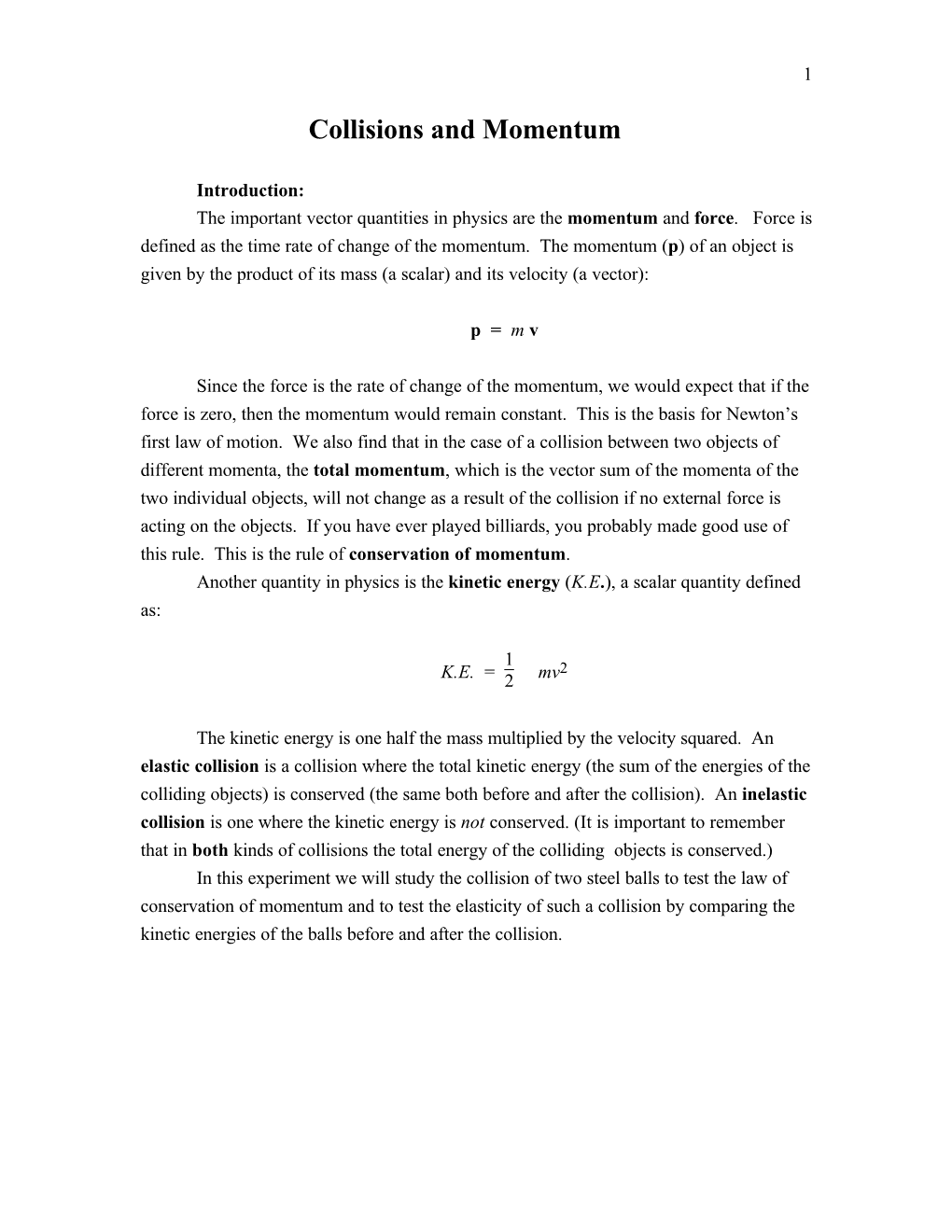 Collisions and Momentum