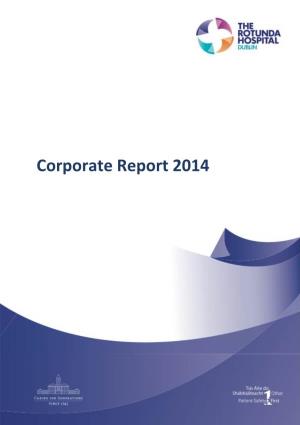Rotunda Hospital Corporate Report 2014