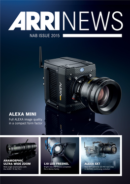 ALEXA MINI Full ALEXA Image Quality in a Compact Form Factor