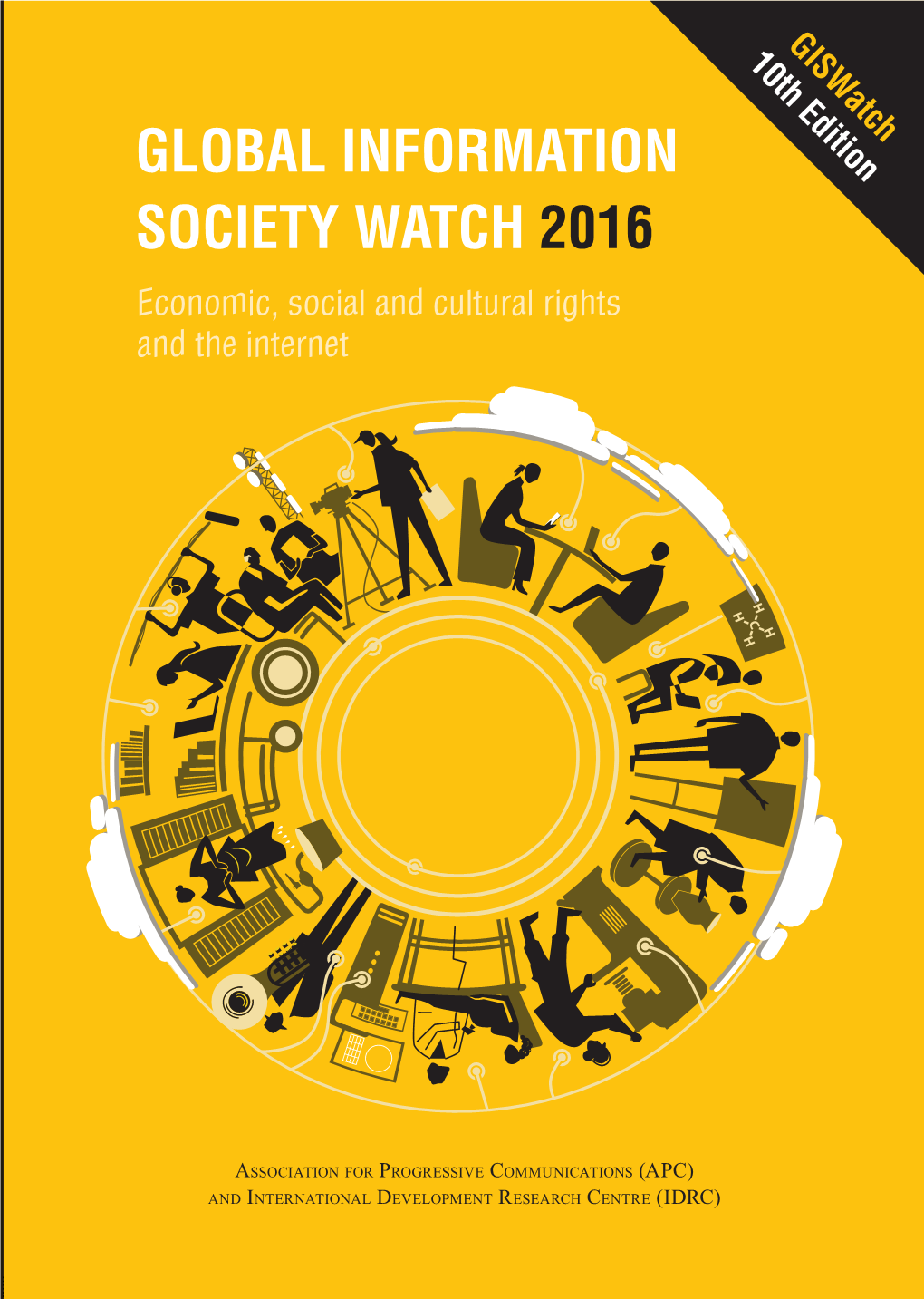 Global Information Society Watch 2016 Report