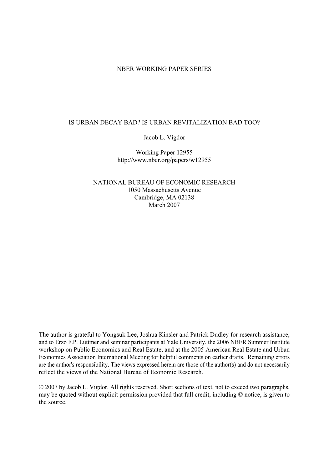 Is Urban Decay Bad? Is Urban Revitalization Bad Too?