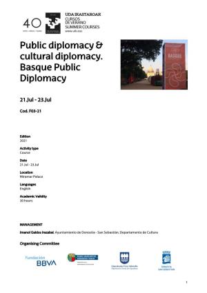 Public Diplomacy & Cultural Diplomacy. Basque Public Diplomacy