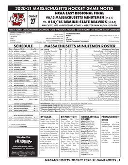 2020-21 Massachusetts Hockey Game Notes Ncaa East Regional Final Game #6/5 Massachusetts Minutemen (17-5-4) Vs