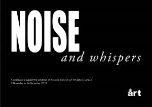 NOISE & Whispers